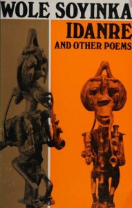 Wole Soyinka - Idanre and Other Poems