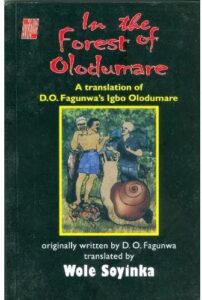 Wole Soyinka - In the Forest of Olodumare