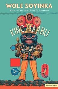 Wole Soyinka - King Baabu