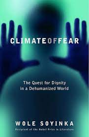 Wole Soyinka - Climate of Fear